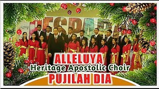 ALLELUYA PUJILAH DIA || LAGU NATAL || HERITAGE APOSTOLIC CHOIR