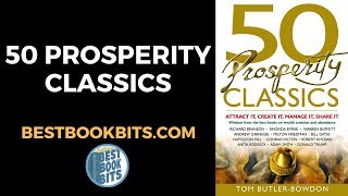 50 Prosperity Classics | Tom Butler-Bowdon | Book Summary
