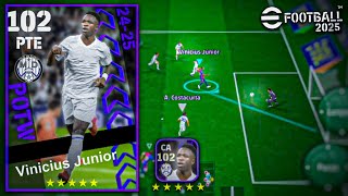 🔥 VINICIUS JUNIOR 102 ESTÁ MUITO INSANO NO EFOOTBALL 2025 MOBILE!!