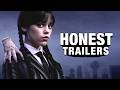 Honest Trailers | Wednesday