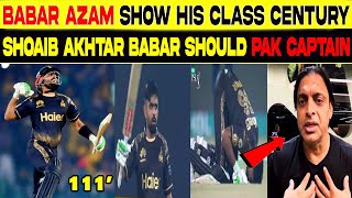 babar azam brilliant batting century shoaib akhtar muhammad hafeez says babar should be captain