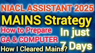 NIACL ASSISTANT MAINS Strategy l How to Cover GA \u0026 Computer? #aptitudecorner #niaclassistant #niacl