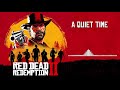 red dead redemption 2 official soundtrack a quiet time