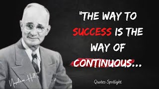 Inspirational Napoleon Hill Quotes For Personal Success || Author of Think and Grow Rich