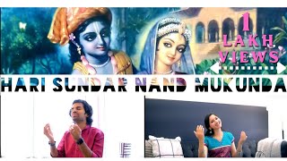 Hari Sundar Nand Mukunda (Rishi Nitya Pragya | Art of Living Bhajan) - Aks & Lakshmi