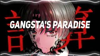 Gangsta's Paradise [ Audio Edit ]