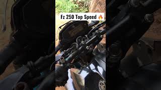 Fz 250 top speed 😳🔥