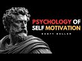 The Psychology of Self Motivation | Scott Geller | STOICISM | DOWNFALL TO RISE