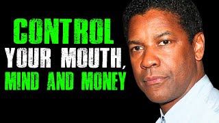 CONTROL YOUR MOUTH, MIND, MOOD, AND MONEY