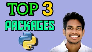 Top 3 packages in python in telugu