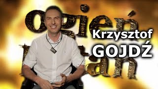 Krzysztof Gojdź - Ogień Pytań