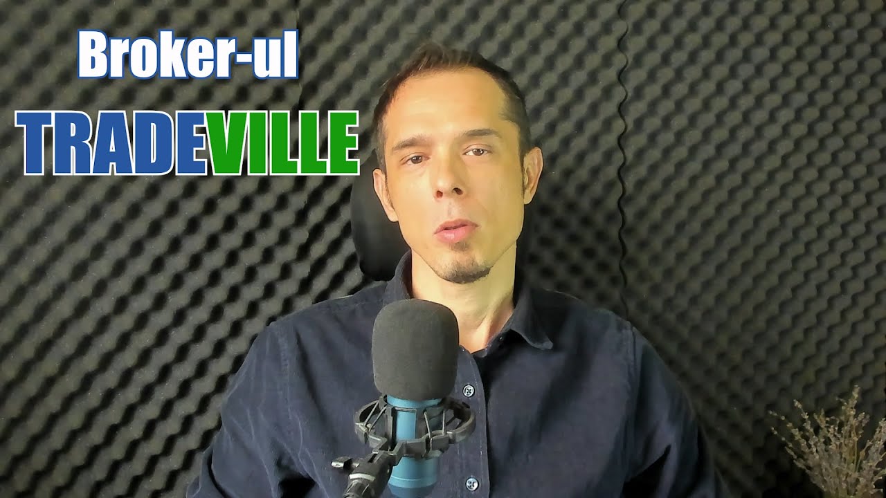 Prezentare Broker Tradeville Ep 13 Finanèše Youtube
