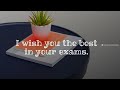 #exam Exam Wishes l Best of Luck for Your Exams l WhatsApp status, Facebook, Instagram Video l #