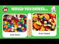 Would You Rather... JUNK FOOD vs HEALTHY FOOD 🍔🥗 Daily Quiz