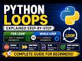 Python Loops Explained | For & While Loops Tutorial