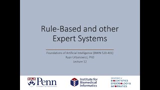 Lecture 12: Rule-based and Other Expert Systems