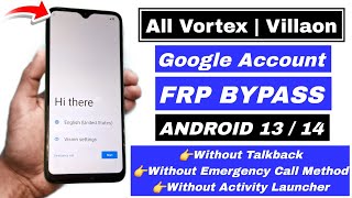 All Vortex FRP Bypass Android 13/14 | Villaon Google Account Remove Without Talkback | No Sim 2025