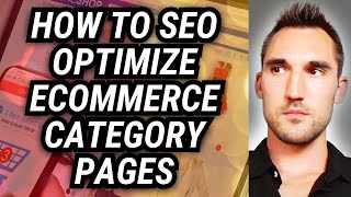 Want Your Ecommerce Category Pages To Rank On Google? Do This...