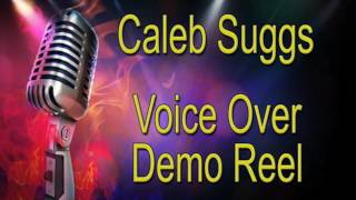 Caleb Suggs Various Voice Overs