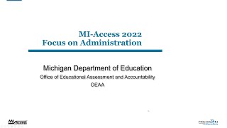 MI Access 2022 Focus on Administration Presentation