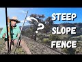 Easy Fencing Over a Steep Hill With Steel Posts