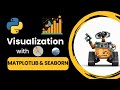 Lecture 9- Visualization with Matplotlib & Seaborn| Matplotlib, Seaborn | Data Seekho M3 L1