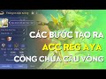 CÁCH TÔI TẠO RA ACC REG AYA CÔNG CHÚA CẦU VÒNG BẬC SSS HỮU HẠN | TỀ THẦN | LIÊN QUÂN