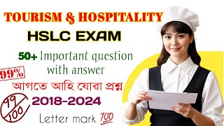 Tourism \u0026 hospitality important question answer for HSLC exam. 10th class tourism \u0026 hospitality.