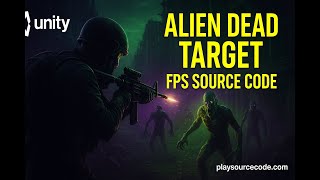 Alien Dead Target – FPS Zombie Shooter Unity Source Code | Android & iOS at Playsourcecode.com