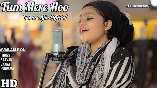 Tum Mere Hoo | Yumna Ajin Official | HD VIDEO