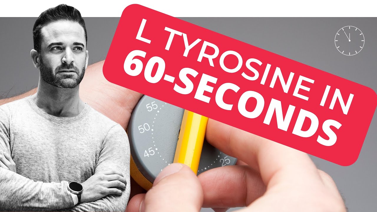 L Tyrosine Benefits In 60-Seconds Flat - YouTube