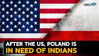 After US, Poland revamps work visa policies for Indians