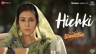 Hichki | Shaadisthan | Kirti Kulhari, Nivedita B, Medha S & Kay Kay Menon | Isheeta C & Swaroop K