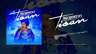 MAH KOUYATÉ N°2 – TISAN