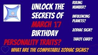 Unlocking March 17 Birth Secrets: A Journey to Self-Discovery #birthday #astrology #personality