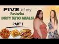 Dirty Keto Meals and Recipes for Weight Loss | 5 favorite Keto Meals | What I eat on Dirty Keto