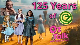 Oz Historians REVAL How Oz Evolved Over 125 Years!