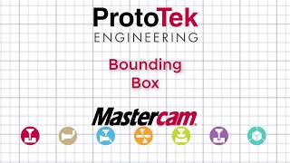 Mastercam 2020 - Bounding Box