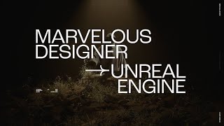 TUTORIAL: Marvelous Designer clothes in Unreal Engine