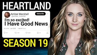 Heartland Season 19: Amber Marshall’s Update Will Leave You Speechless!