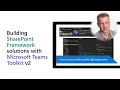 Building SharePoint Framework solutions with Microsoft Teams Toolkit v2