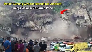 Warga Heboh! Gunung di Cirebon Mendadak Ambles Kagetkan Warga! Fenomena Alam