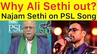 PSL Anthem | My son is hurt | Najam Sethi explain why he not allowed Ali Sethi for PSL 8 Song