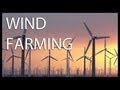 Wind Farming | Fully Charged