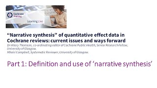 Part 1: Definition and use of ‘narrative synthesis’