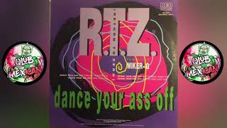 R.T.Z. - Dance Your Ass Off