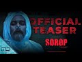 Sorop - Official Teaser