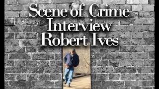 Scene of the Crime Interview with Robert Ives Delphi Libby and Abby