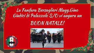 Fanfara Bersaglieri Magg.re Gino Giudici di Palazzolo S/O - Adeste Fidelis