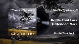 David Gilmour -  Rattle That Lock (Extended Mix)